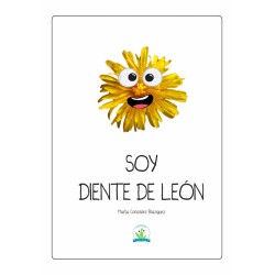 LIBRO SOY DIENTE DE LEÓN MARTA GONZÁLEZ BLÁZQUEZ